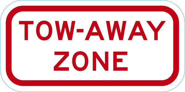 Tow Zone No Parking Sign