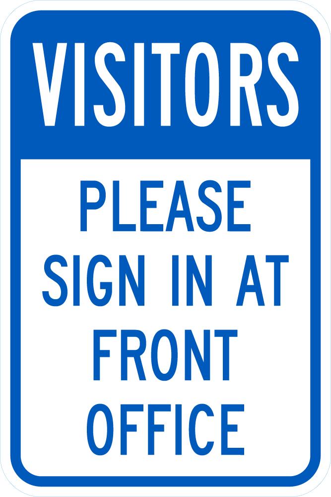 Visitors Please Sign In At The Front Sign T1-6122-DG_12x18